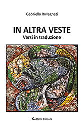 Gabriella Rovagnati - IN ALTRA VESTE